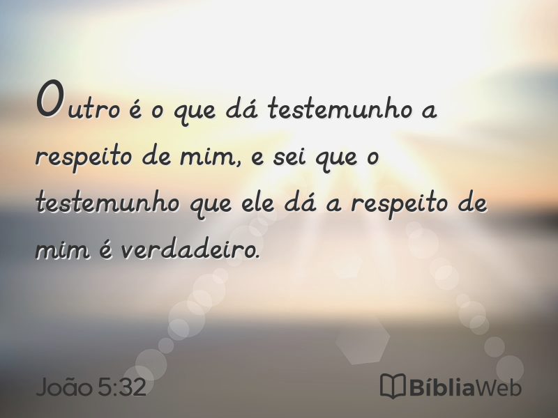 João 5:32 em imagem para compartilhar