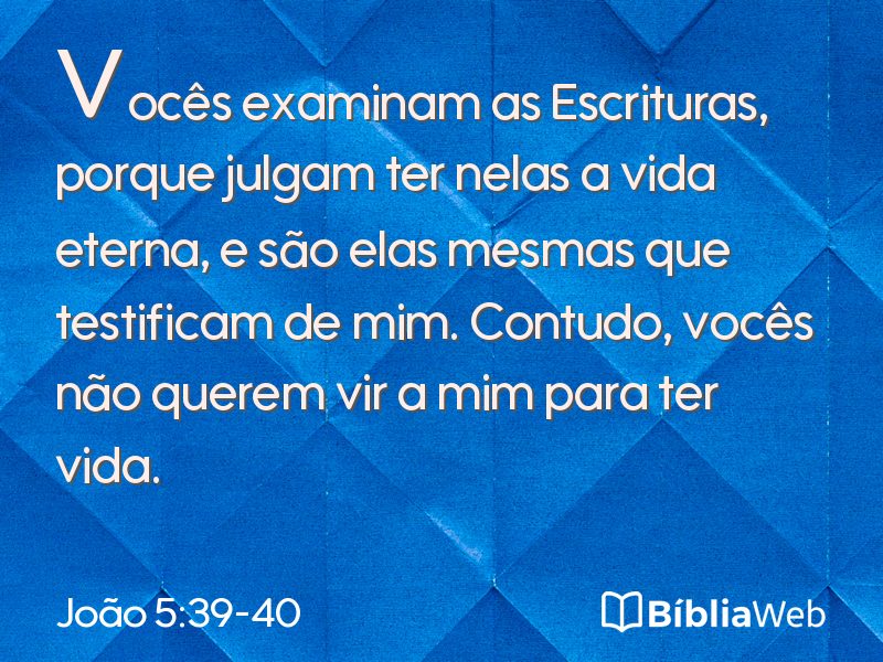 João 5:39-40 em imagem para compartilhar
