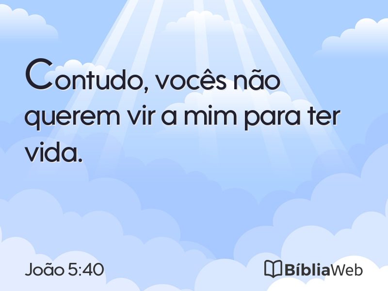João 5:40 em imagem para compartilhar