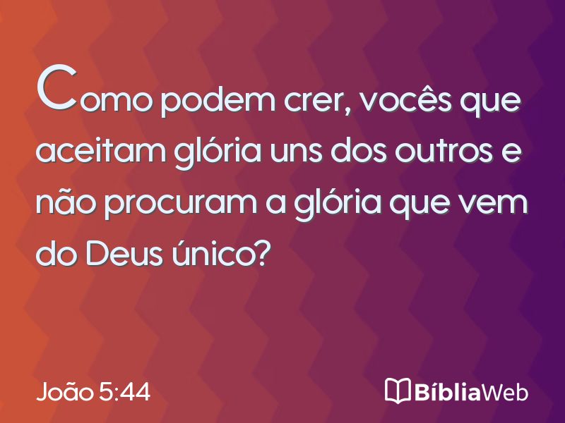 João 5:44 em imagem para compartilhar
