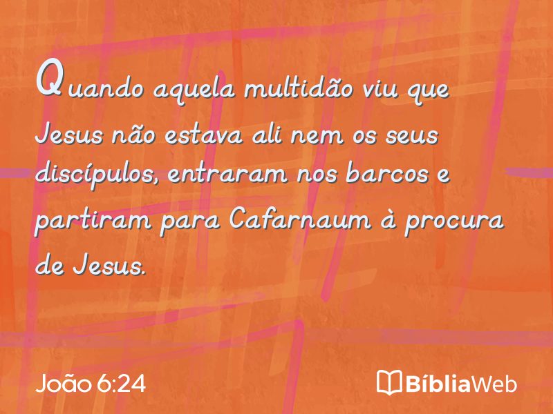 João 6:24 em imagem para compartilhar