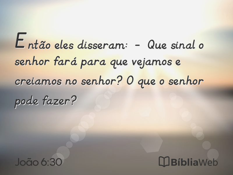 João 6:30 em imagem para compartilhar