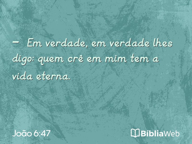 João 6:47 em imagem para compartilhar