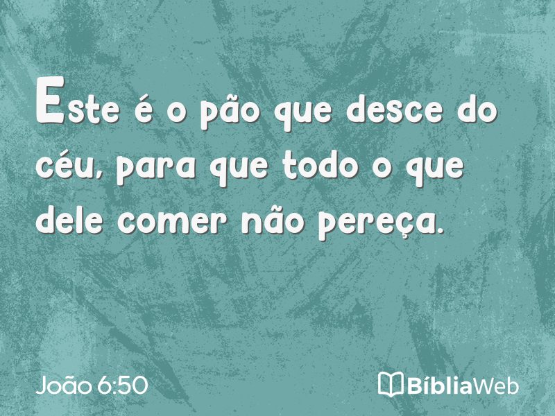 João 6:50 em imagem para compartilhar