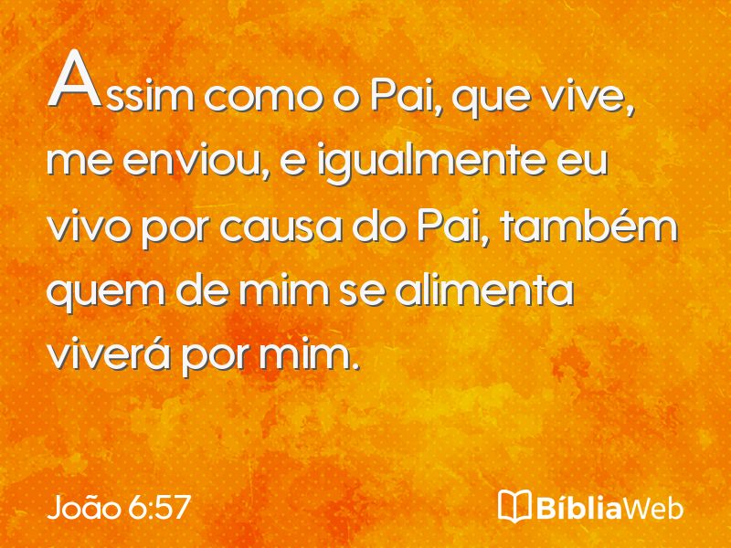 João 6:57 em imagem para compartilhar