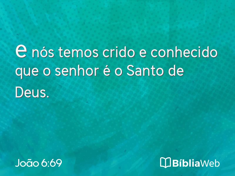 João 6:69 em imagem para compartilhar