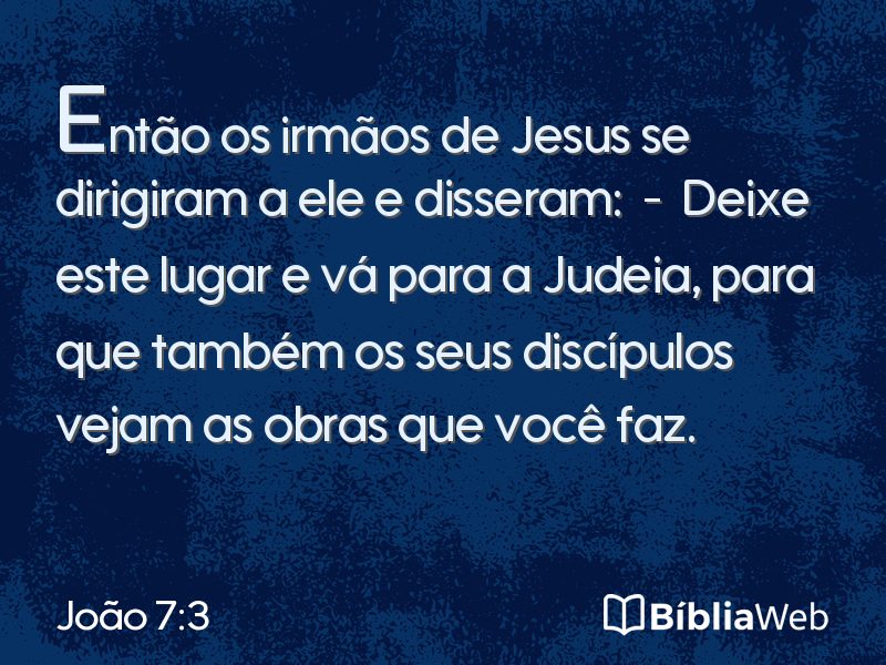 João 7:3 em imagem para compartilhar