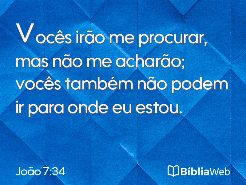 João 7:34 em imagem para compartilhar