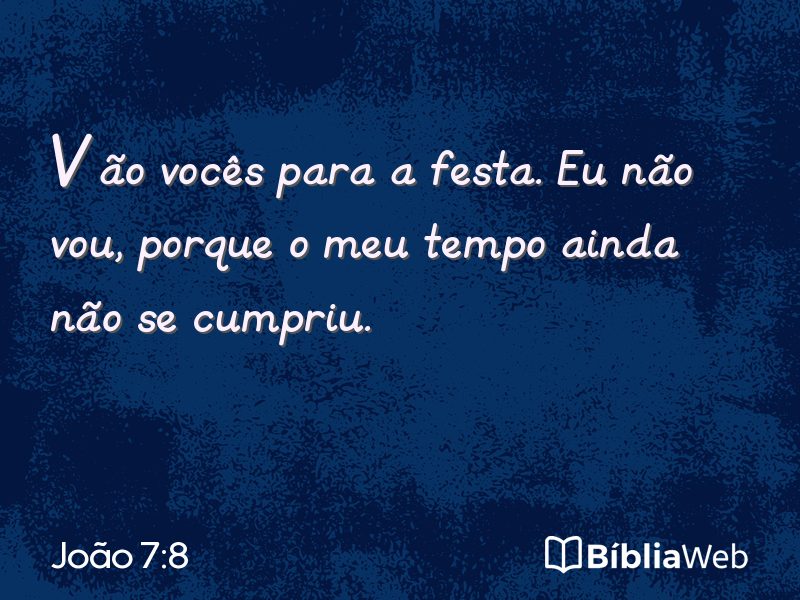João 7:8 em imagem para compartilhar