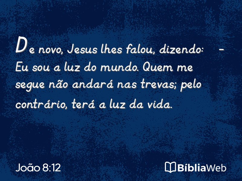 João 8:12 em imagem para compartilhar