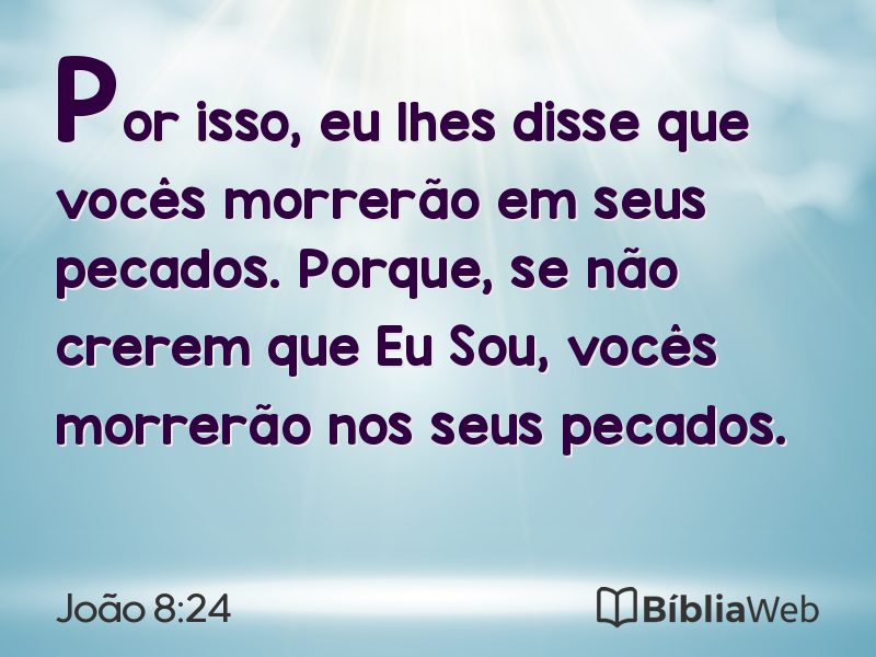 João 8:24 em imagem para compartilhar