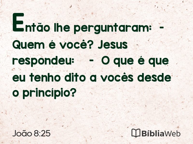 João 8:25 em imagem para compartilhar