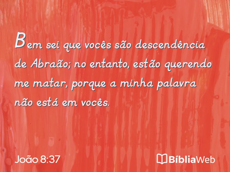 João 8:37 em imagem para compartilhar