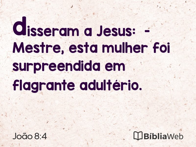 João 8:4 em imagem para compartilhar