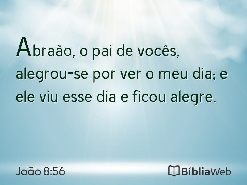 João 8:56 em imagem para compartilhar