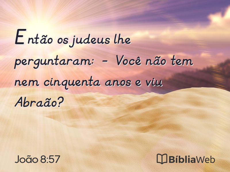João 8:57 em imagem para compartilhar
