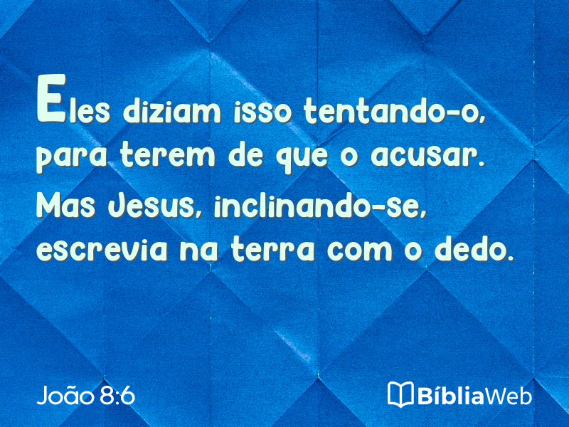 João 8:6 em imagem para compartilhar
