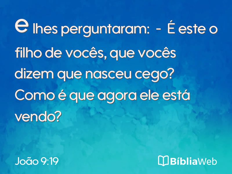 João 9:19 em imagem para compartilhar