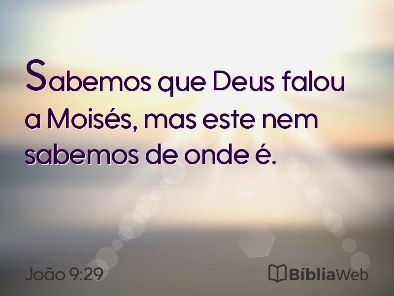 João 9:29 em imagem para compartilhar