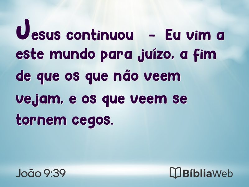 João 9:39 em imagem para compartilhar