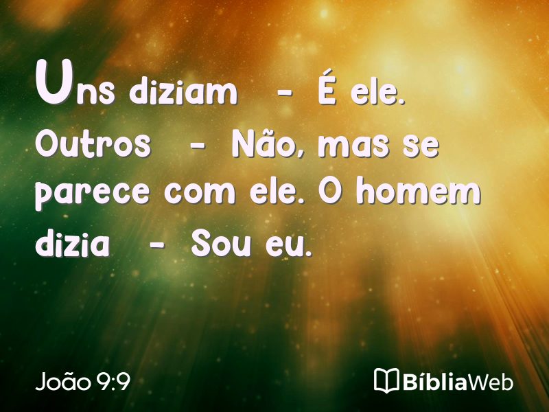 João 9:9 em imagem para compartilhar