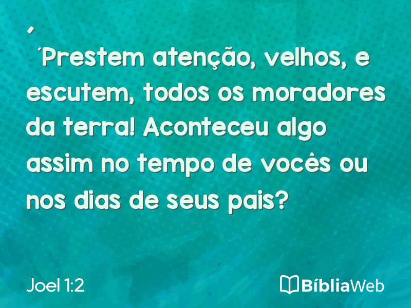 Joel 1:2 em imagem para compartilhar