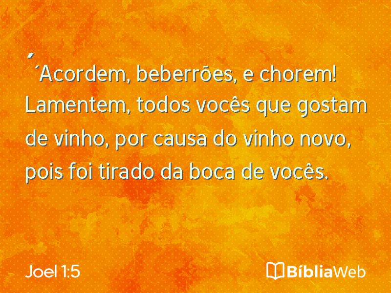 Joel 1:5 em imagem para compartilhar