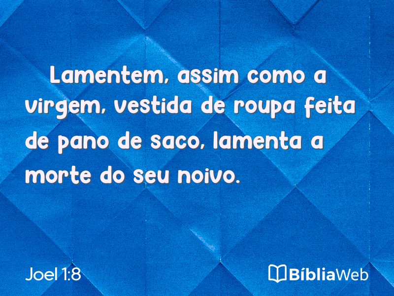 Joel 1:8 em imagem para compartilhar