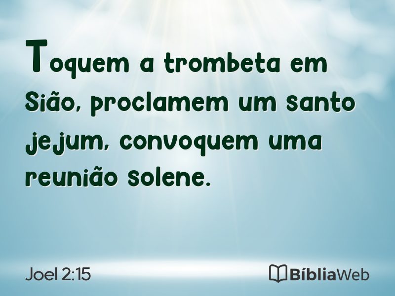 Joel 2:15 em imagem para compartilhar