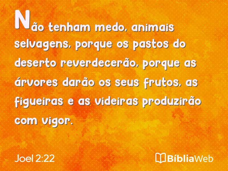 Joel 2:22 em imagem para compartilhar