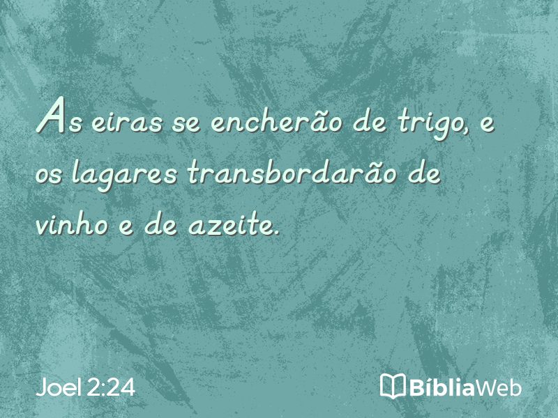 Joel 2:24 em imagem para compartilhar