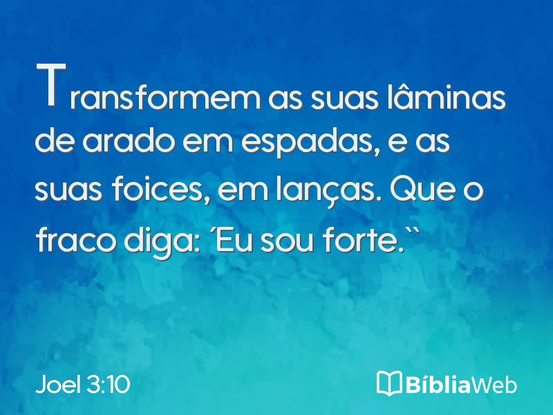 Joel 3:10 em imagem para compartilhar