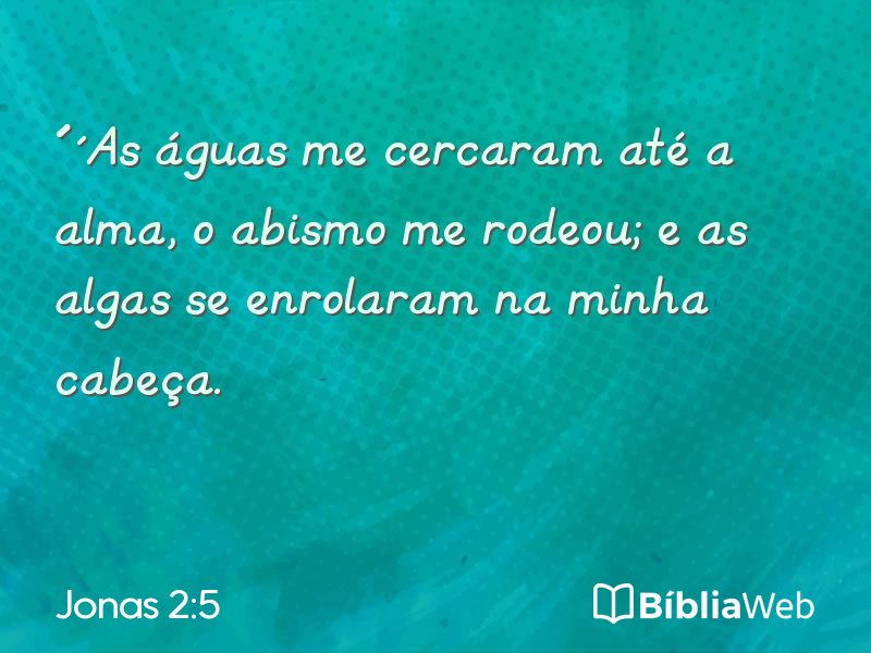 Jonas 2:5 em imagem para compartilhar