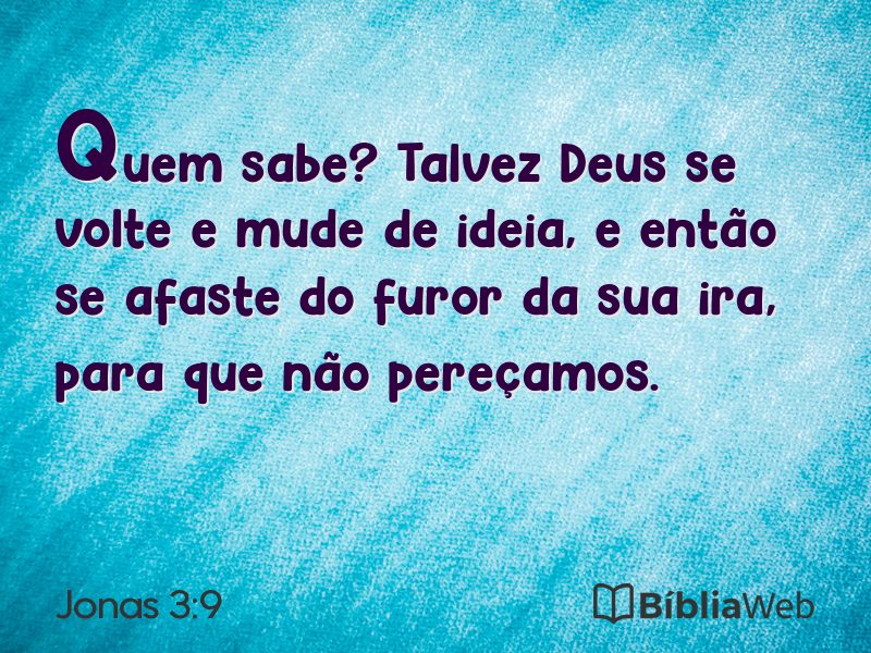 Jonas 3:9 em imagem para compartilhar