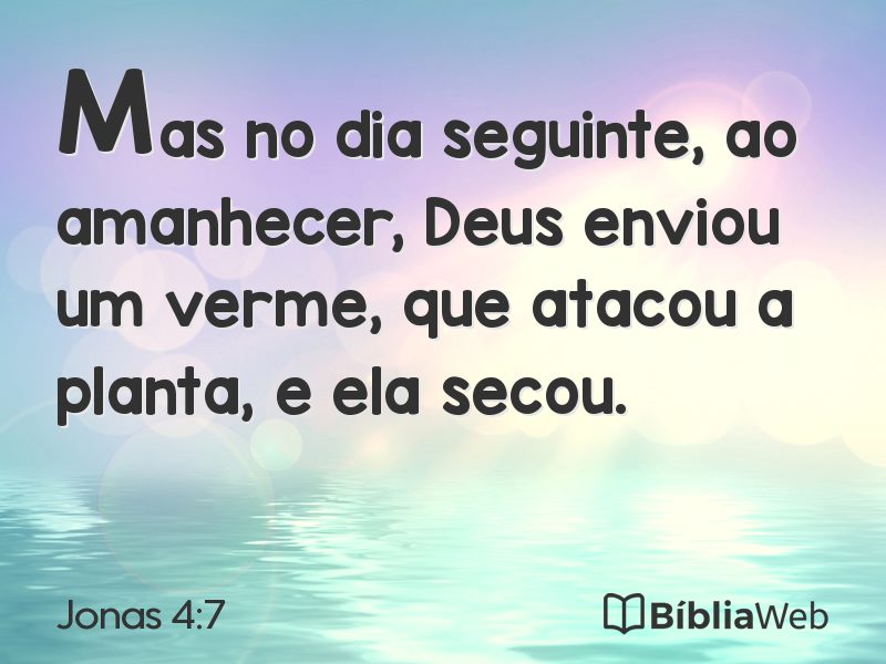 Jonas 4:7 em imagem para compartilhar