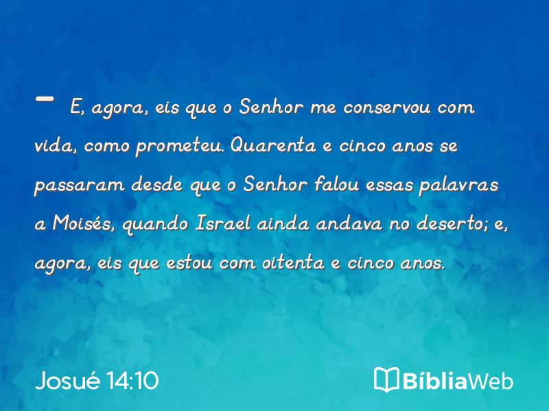 Josué 14:10 em imagem para compartilhar