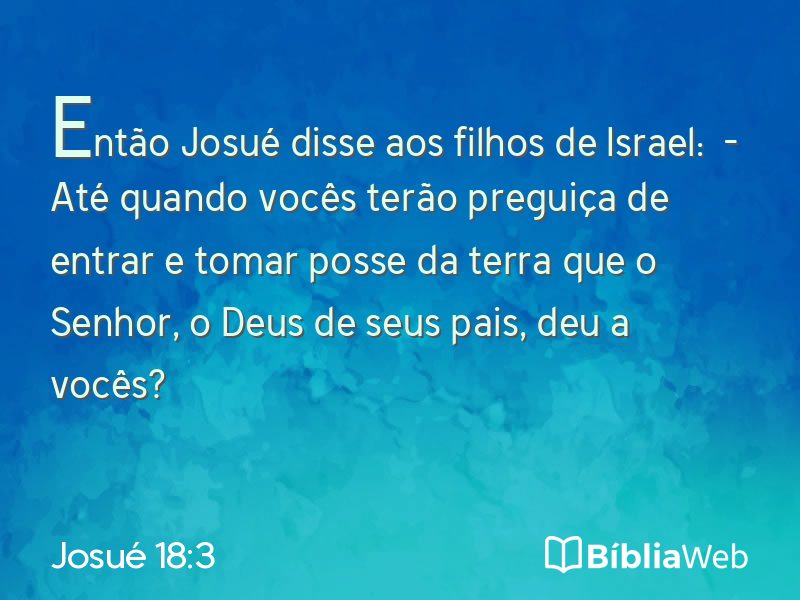 Josué 18:3 em imagem para compartilhar