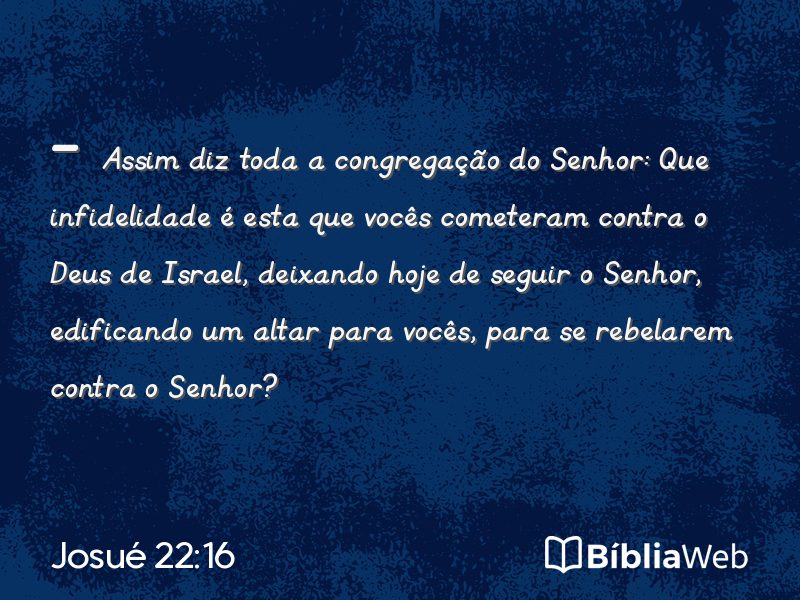 Josué 22:16 em imagem para compartilhar