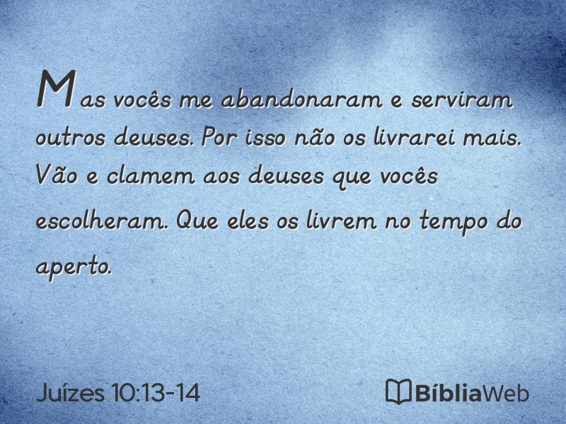Juízes 10:13-14 em imagem para compartilhar