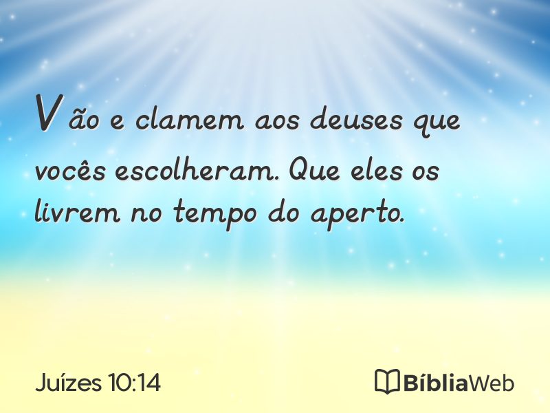 Juízes 10:14 em imagem para compartilhar