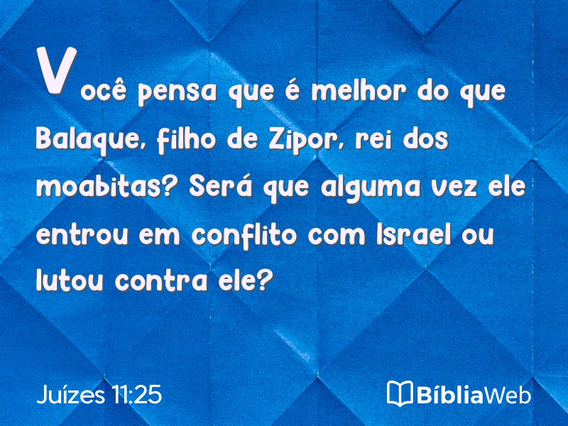Juízes 11:25 em imagem para compartilhar