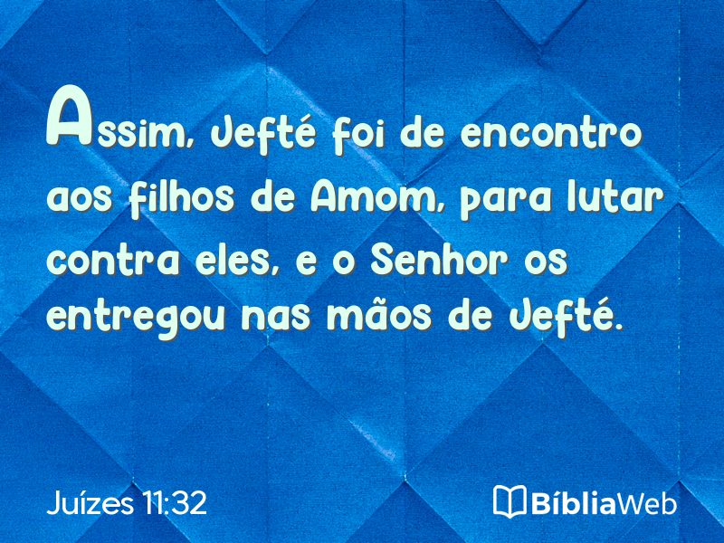 Juízes 11:32 em imagem para compartilhar