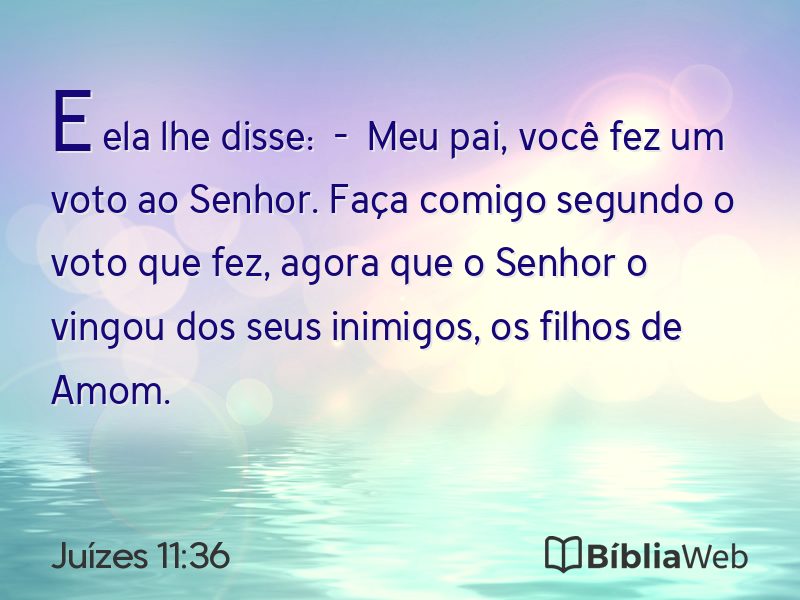 Juízes 11:36 em imagem para compartilhar