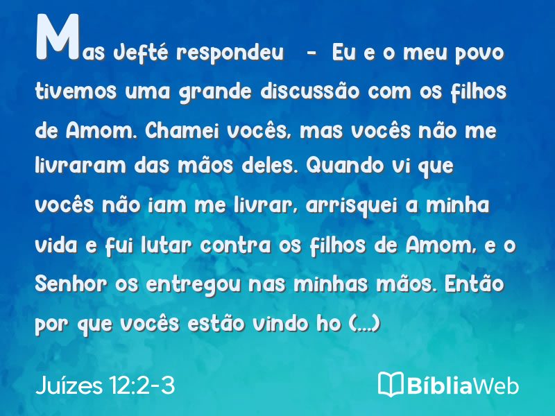 Juízes 12:2-3 em imagem para compartilhar