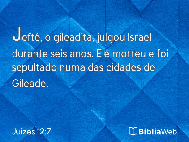 Juízes 12:7 em imagem para compartilhar