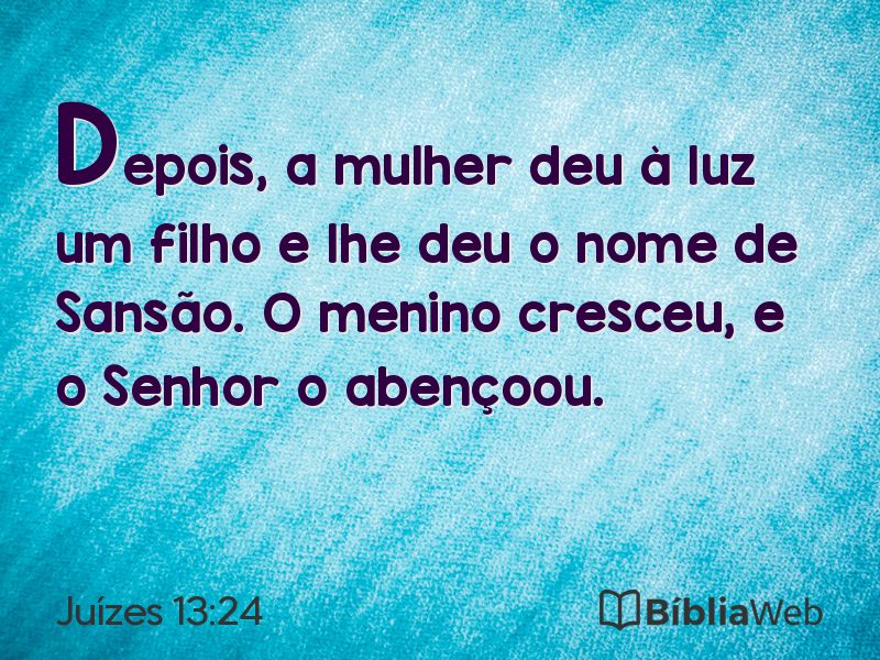Juízes 13:24 em imagem para compartilhar