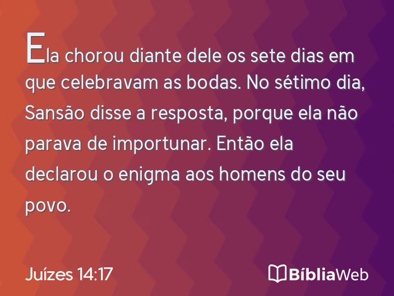 Juízes 14:17 em imagem para compartilhar