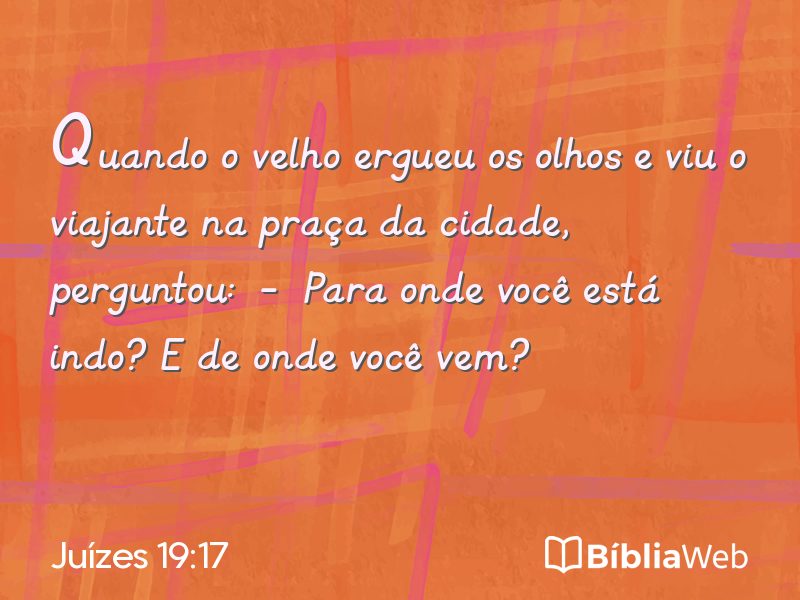 Juízes 19:17 em imagem para compartilhar