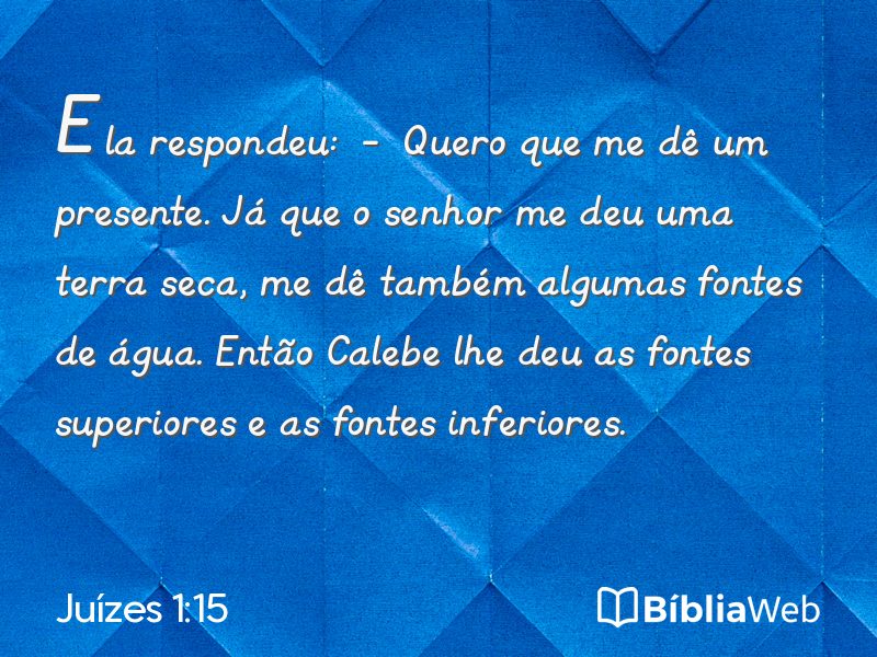 Juízes 1:15 em imagem para compartilhar