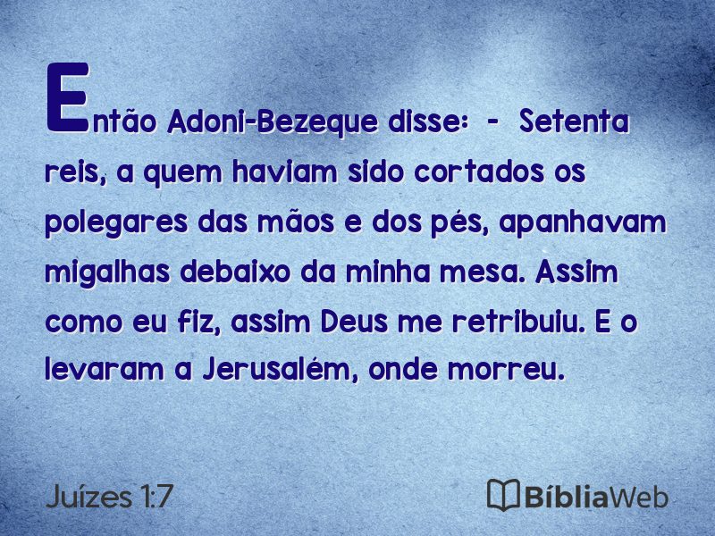 Juízes 1:7 em imagem para compartilhar